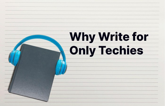 Why Write for Only Techies – Bluetooth Soundbar Write For Us