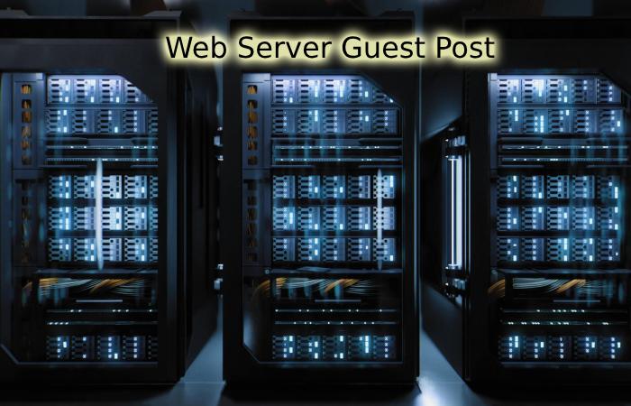 Web Server Guest Post